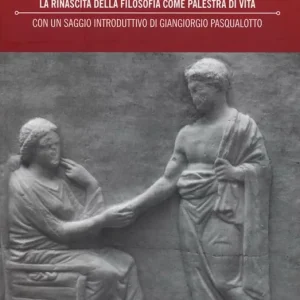 Acquista Ora Platone 2.0. La rinascita della filosofia come palestra di vita