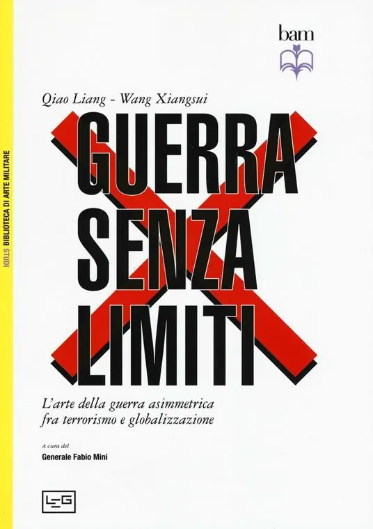 Guerra senza limiti. L‘arte della guerra asimmetrica fra terrorismo e globalizzazione Prezzo Scontato