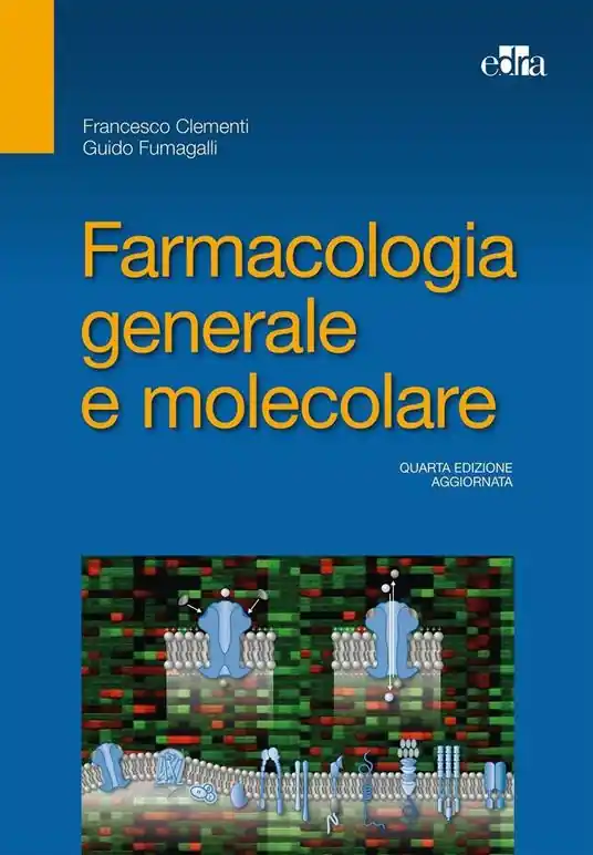 Nuovo Arrivo Farmacologia generale e molecolare
