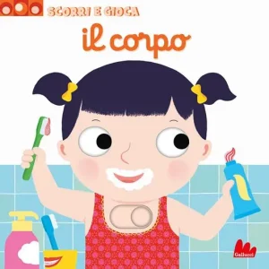 Promozione Esclusiva Il corpo. Scorri e gioca. Ediz. illustrata