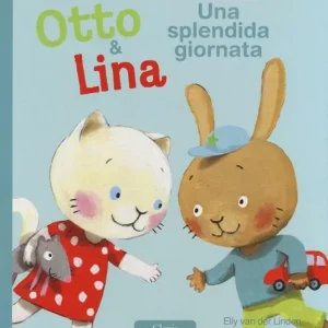Popolare Una splendida giornata. Otto & Lina. Ediz. illustrata