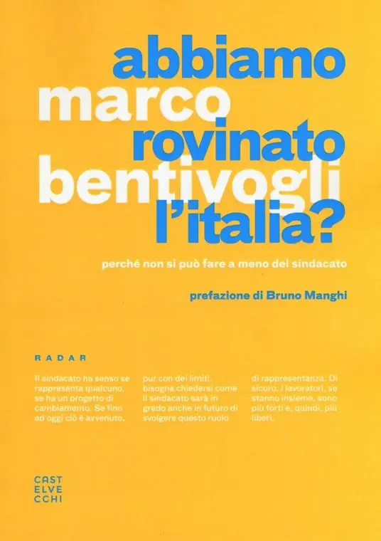 Professionale Abbiamo rovinato l‘Italia? Perché non si può fare a meno del sindacato