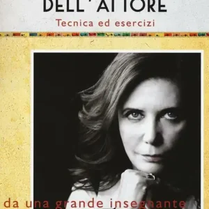 Affare Il potere dell‘attore. Tecnica ed esercizi