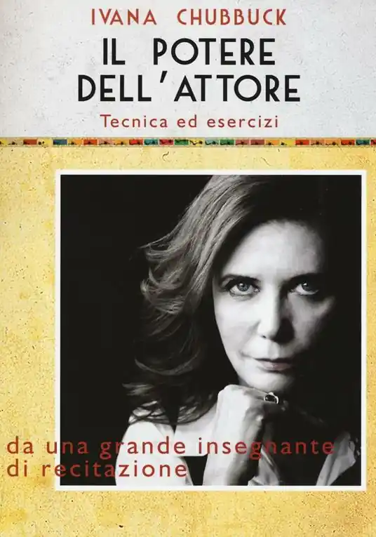 Affare Il potere dell‘attore. Tecnica ed esercizi