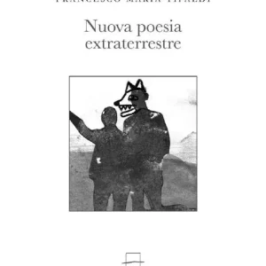 A Buon Prezzo Nuova poesia extraterrestre