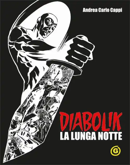Professionale Diabolik. La lunga notte. Black edition