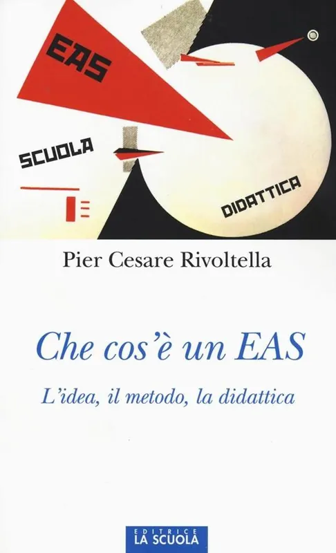Vendita Finale Che cos‘è un EAS. L‘idea, il metodo, la didattica