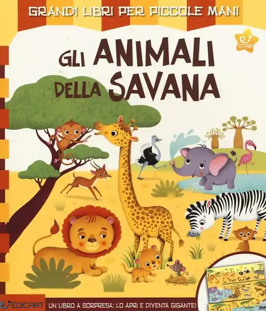 Gli animali della savana. Ediz. illustrata Saldi