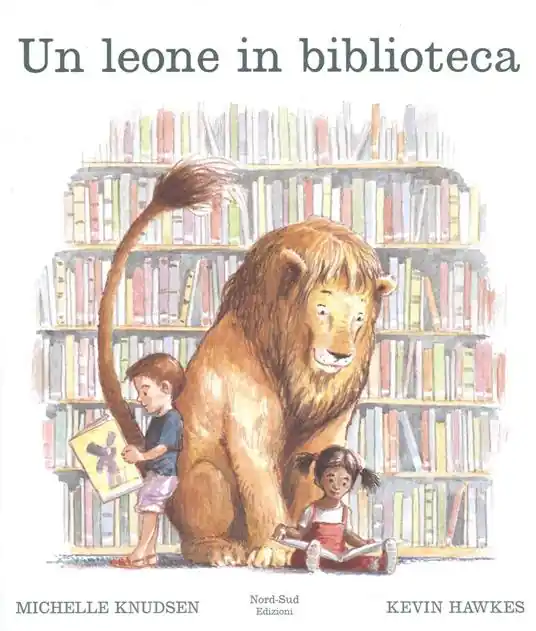 Super Prezzo Un leone in biblioteca. Ediz. illustrata