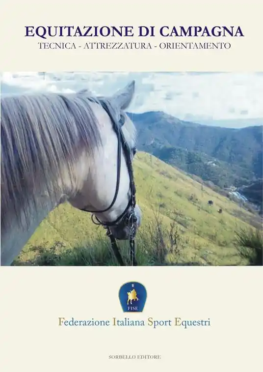 Equitazione di campagna. Tecnica, attrezzature, orientamento Nuova Collezione
