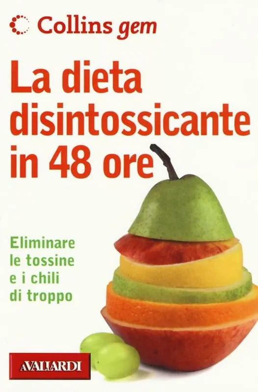 La dieta disintossicante in 48 ore Esclusivo