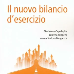 Il nuovo bilancio d‘esercizio Più Venduto