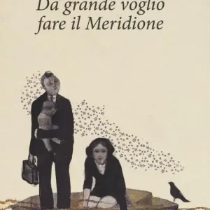 A Buon Prezzo Da grande voglio fare il meridione