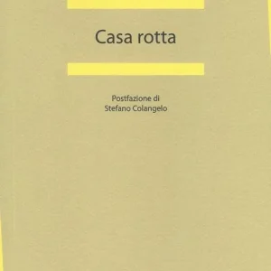 Casa rotta Vendita Finale