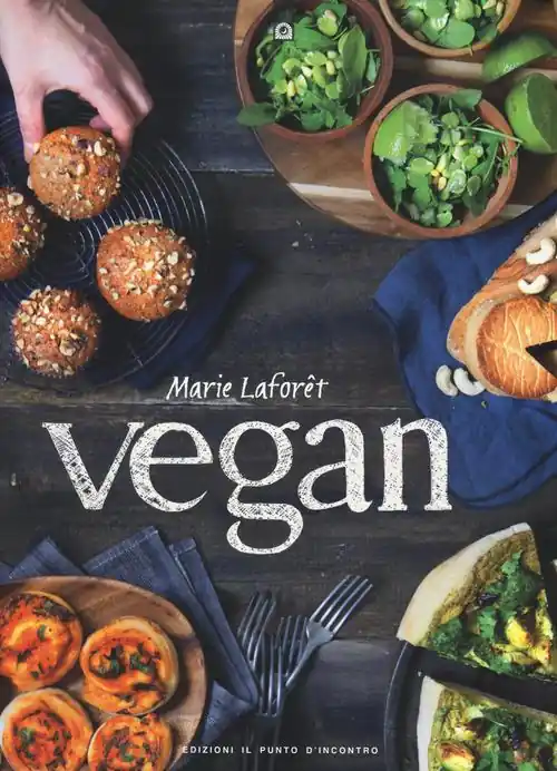 Vegan. Ediz. illustrata Nuovo Arrivo