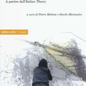 Vita, politica, rappresentazione. A partire dall‘«Italian Theory» Offerta Del Giorno