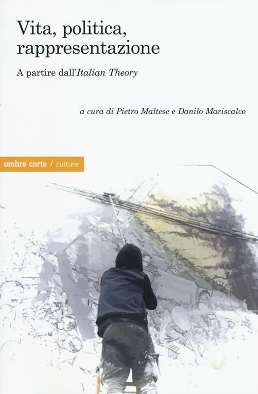 Vita, politica, rappresentazione. A partire dall‘«Italian Theory» Offerta Del Giorno