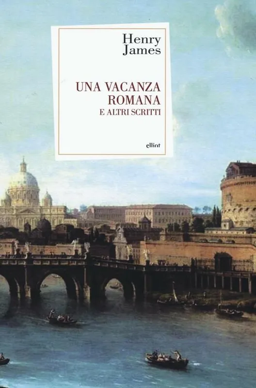 Una vacanza romana e altri scritti Promozione