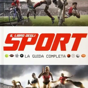 Saldi Il libro degli sport. La guida completa
