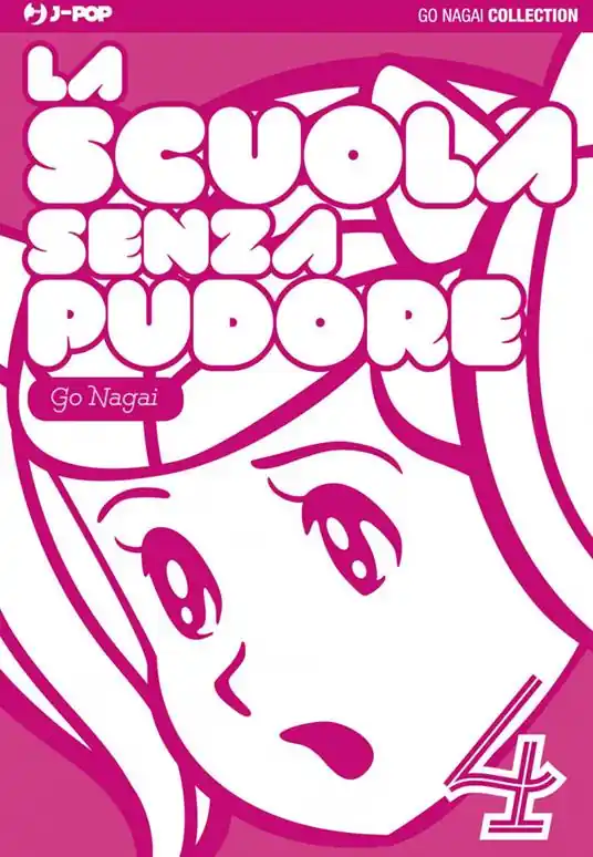 La scuola senza pudore. Vol. 4 A Buon Prezzo