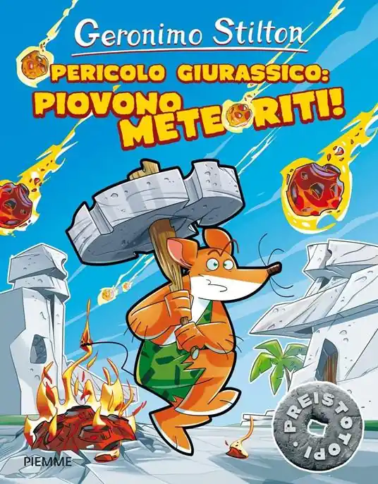 Pericolo giurassico piovono meteoriti! Preistotopi. Ediz. illustrata Prezzo Conveniente