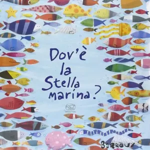 Economico Dove‘è la stella marina? Ediz. illustrata