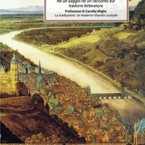 Di Tendenza Di seconda mano. Né un saggio, né un racconto sul tradurre letteratura