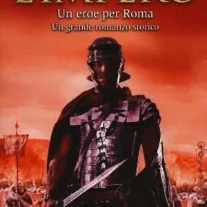 Un eroe per Roma. L‘impero Sconto