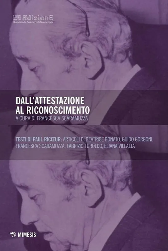 Dall‘attestazione al riconoscimento. In ricordo di Paul Ricoeur Scelto Dai Clienti