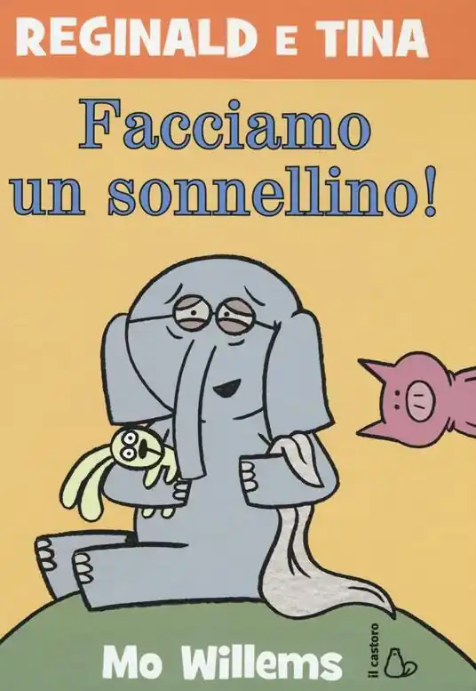 Facciamo un sonnellino! Reginald e Tina. Ediz. illustrata. Vol. 7 Direttamente Dal Produttore