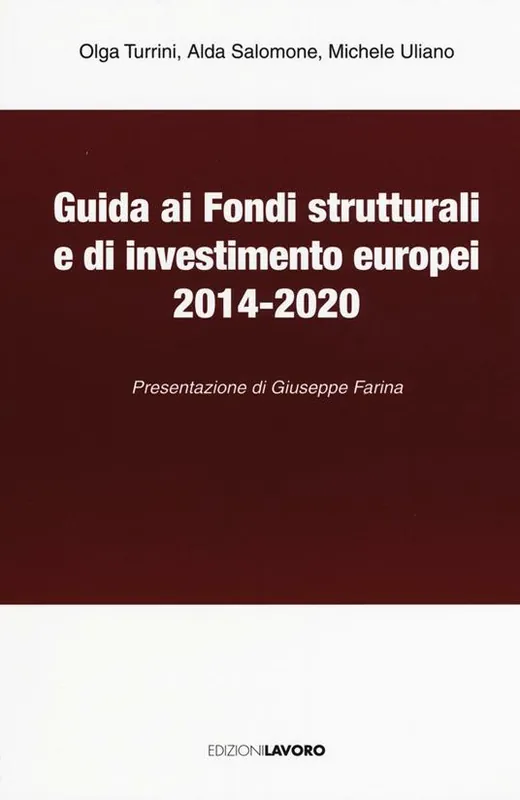 Guida ai fondi strutturali e di investimento europei 2014-2020 Offerta Del Giorno
