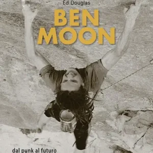 Ben Moon dal punk al futuro arrampicata Direttamente Dal Produttore