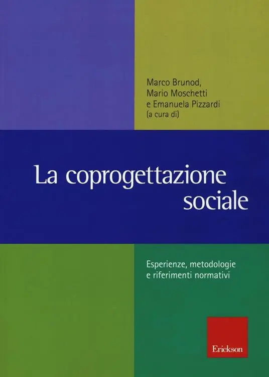 Offerta Speciale La coprogettazione sociale. Esperienze, metodologie e riferimenti normativi