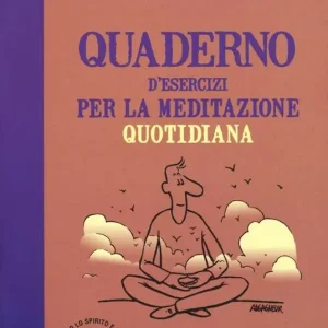 Economico Quaderno d‘esercizi per la meditazione quotidiana