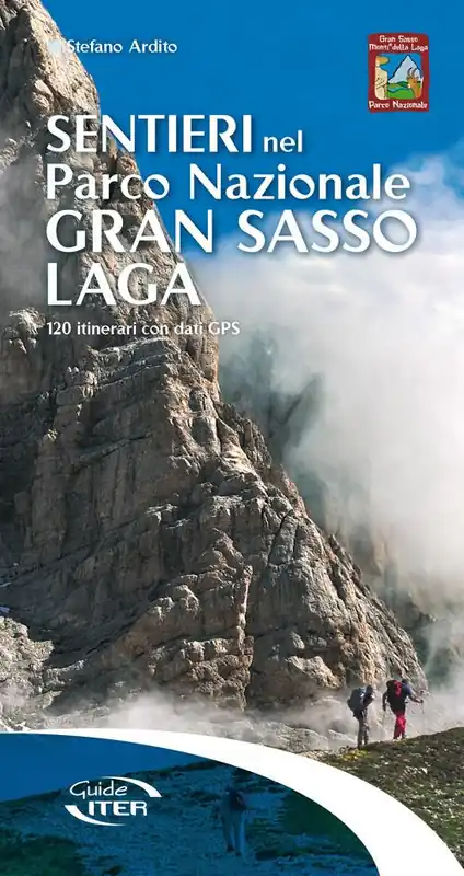 Spedito Oggi Sentieri nel Parco Nazionale Gran Sasso Laga. 120 itinerari con dati GPS
