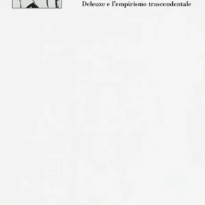 Offerta Lampo Le condizioni dell‘esperienza reale. Deleuze e l‘empirismo trascendentale