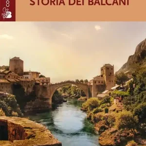 Storia dei Balcani Compra Adesso
