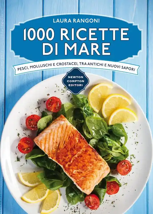 Occasione Imperdibile 1000 ricette di mare