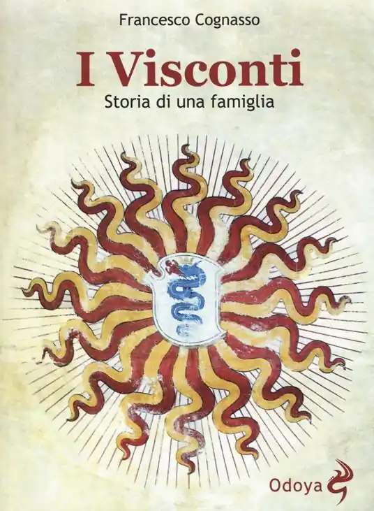 Compra Adesso I Visconti. Storia di una famiglia