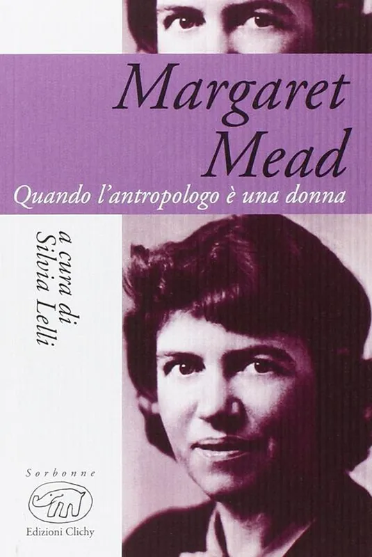 Margaret Mead. Una donna che guarda il mondo Ultima Occasione