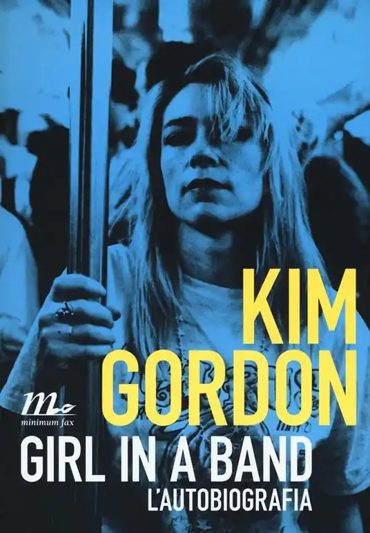 Girl in a band. L‘autobiografia Scelto Dai Clienti
