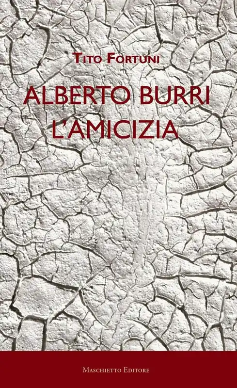 Spedizione Espresso Alberto Burri. L‘amicizia