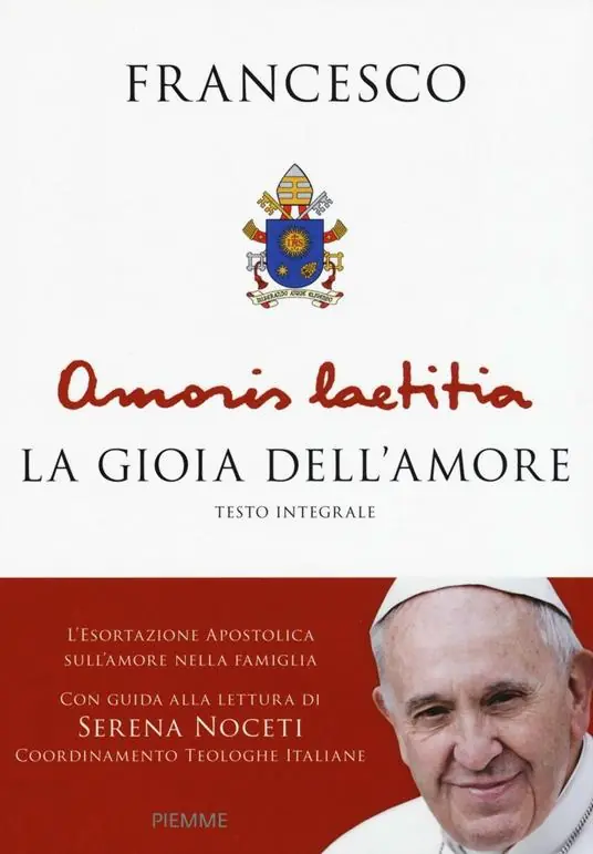 Amoris Laetitia. La gioia dell‘amore. L‘esortazione apostolica sull‘amore nella famiglia. Con guida alla lettura di Serena Noceti. Ediz. integrale Prezzo Basso