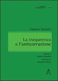 La trasparenza e l‘anticorruzione Esclusivo