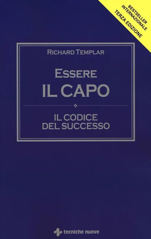 Vendita Finale Essere il capo. Il codice del successo