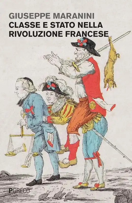 Offerta Lampo Classe e Stato nella rivoluzione francese