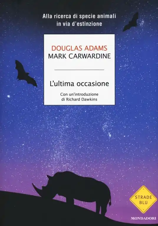 Occasione Imperdibile L‘ultima occasione. Alla ricerca di specie animali in via d‘estinzione
