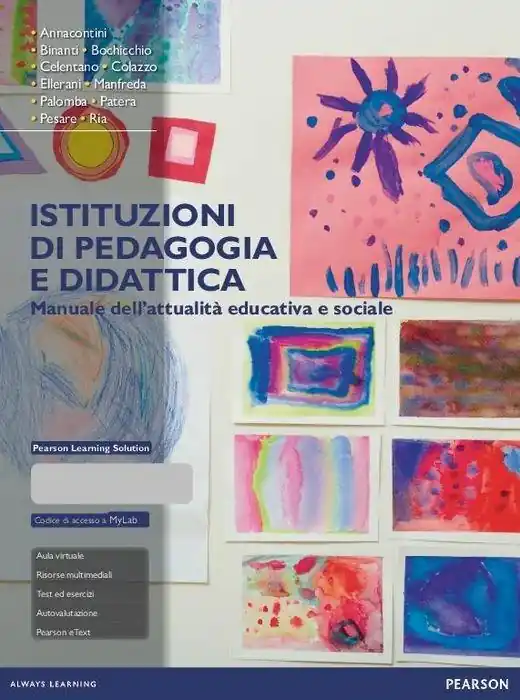 Istituzioni di pedagogia e didattica. Manuale dell‘attualità educativa e sociale. Con aggiornamento online Promozione