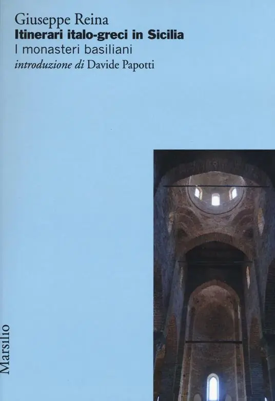 Pagamento Sicuro Itinerari italo-greci in Sicilia. I monasteri basiliani