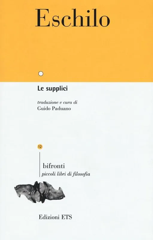Consegna Rapida Le supplici. Testo greco a fronte